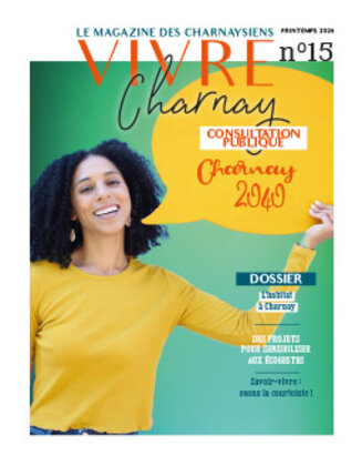 Couverture de Vivre Charnay n°15 - Printemps 2024